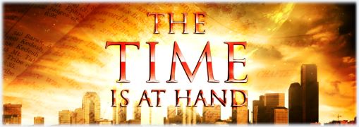 The Time Is At Hand
